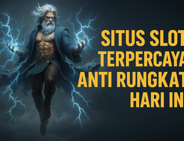 Situs Slot Terpercaya Anti Rungkat Hari Ini
